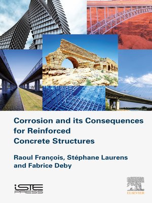 cover image of Corrosion and its Consequences for Reinforced Concrete Structures